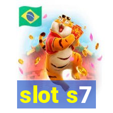 slot s7