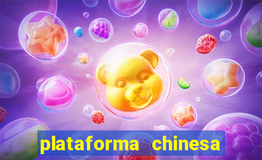 plataforma chinesa do tigrinho