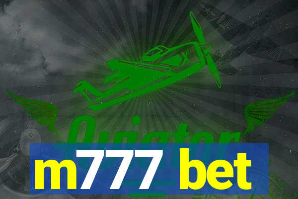 m777 bet