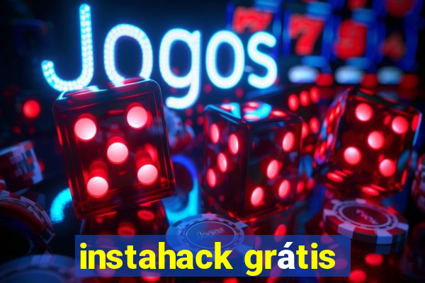 instahack grátis