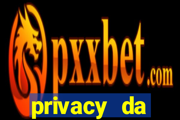 privacy da pipokinha gratis