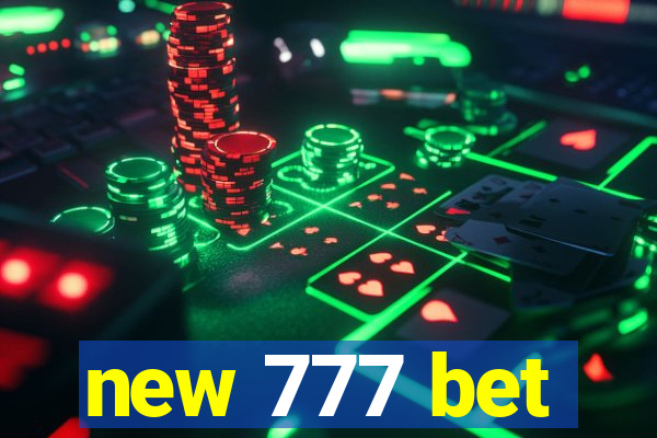 new 777 bet