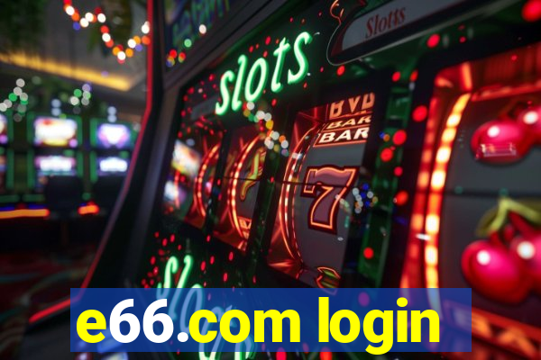 e66.com login