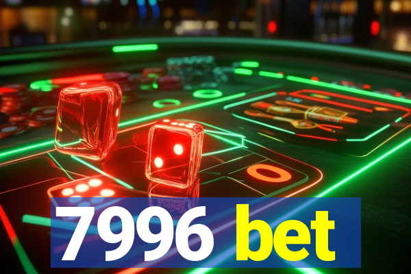 7996 bet