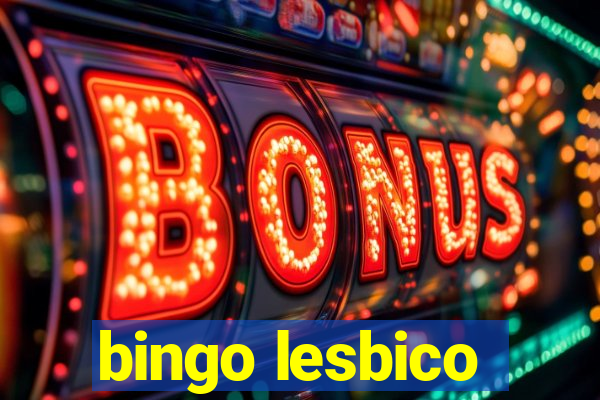 bingo lesbico