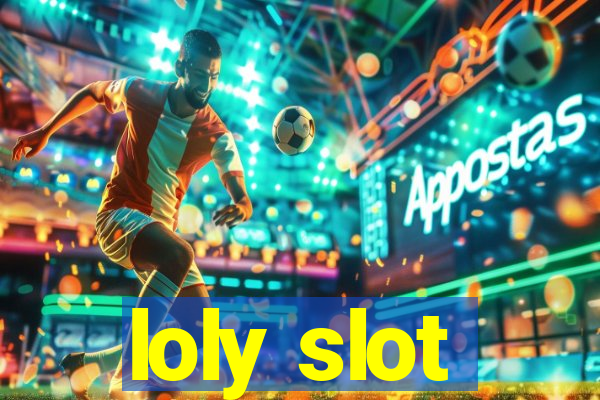 loly slot