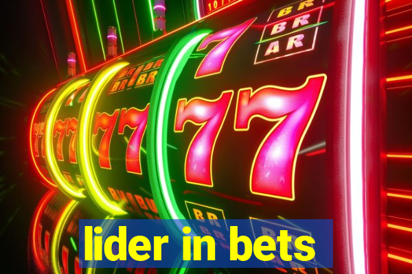 lider in bets