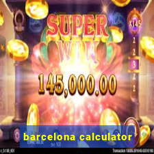 barcelona calculator