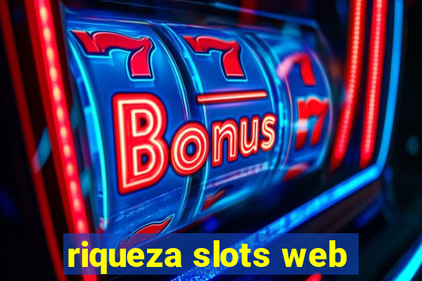 riqueza slots web