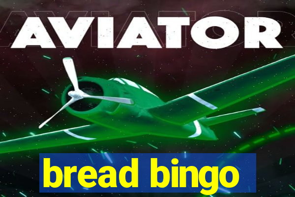 bread bingo