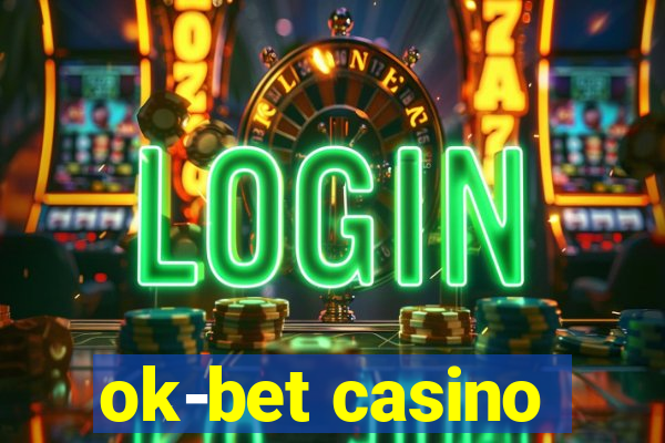 ok-bet casino