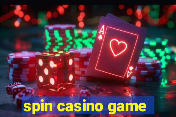 spin casino game