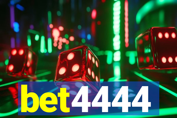 bet4444