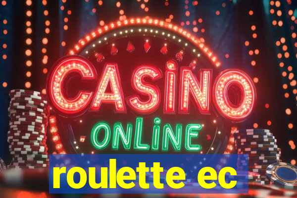 roulette ec