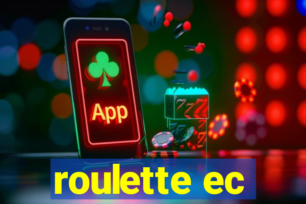 roulette ec