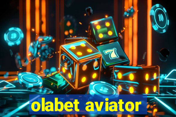 olabet aviator