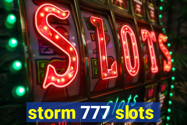 storm 777 slots