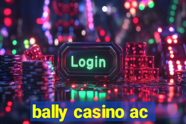 bally casino ac