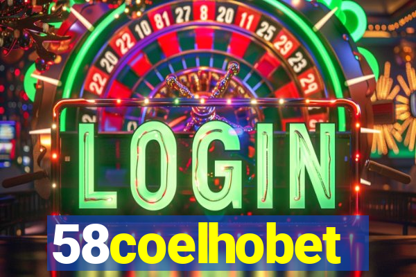 58coelhobet