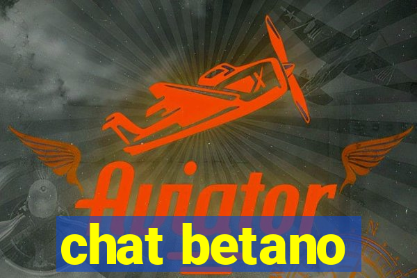 chat betano