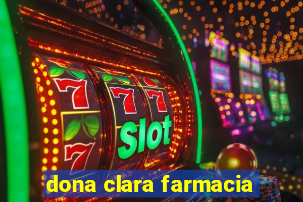 dona clara farmacia