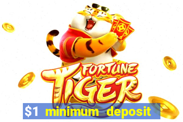 $1 minimum deposit casino australia 2023