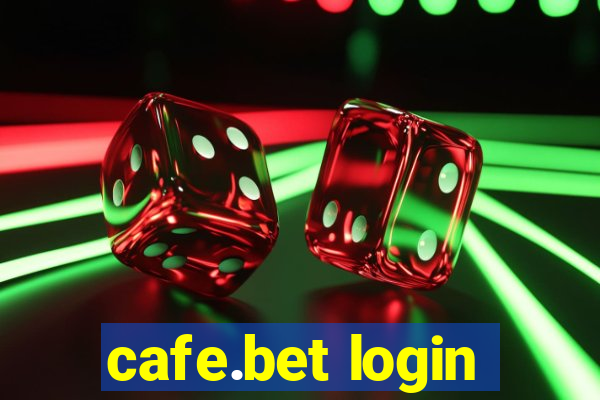 cafe.bet login