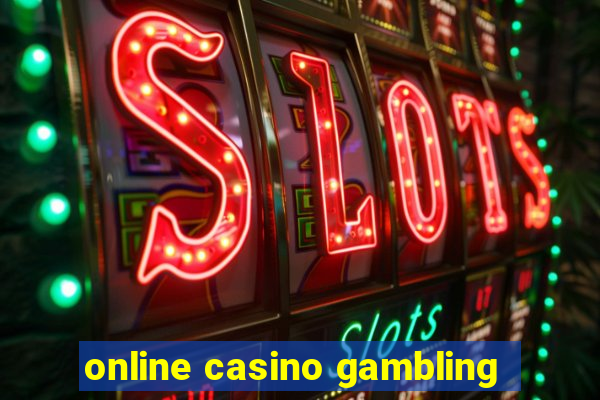 online casino gambling