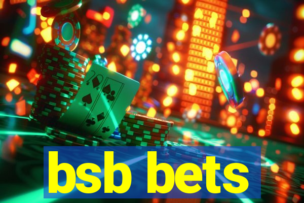 bsb bets