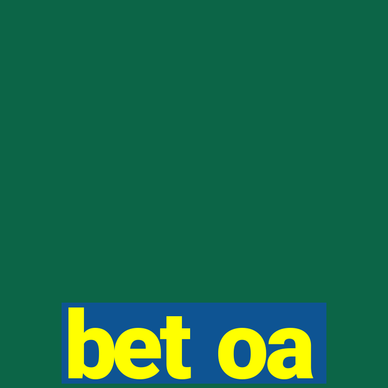 bet oa