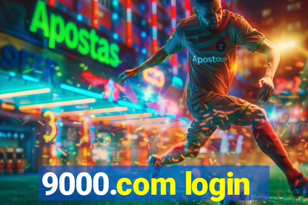 9000.com login