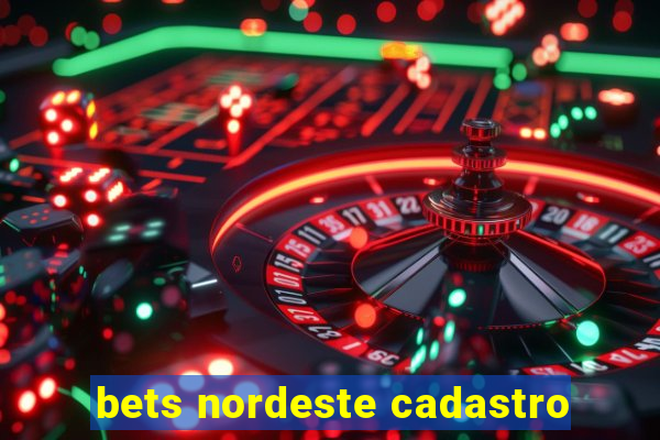 bets nordeste cadastro