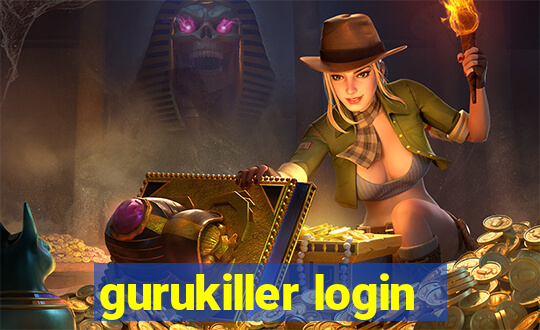 gurukiller login