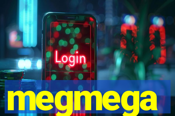 megmega