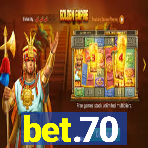 bet.70