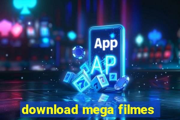 download mega filmes