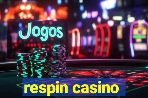 respin casino