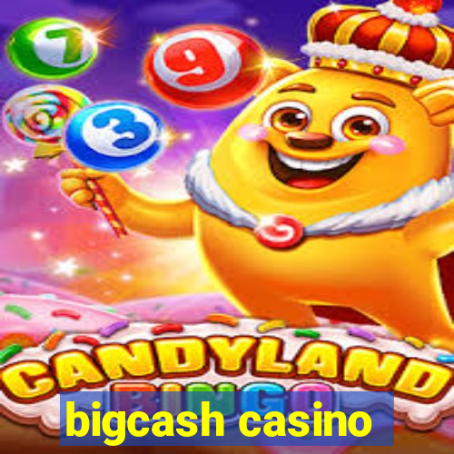 bigcash casino