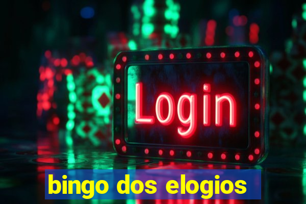 bingo dos elogios