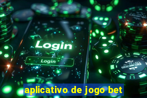 aplicativo de jogo bet