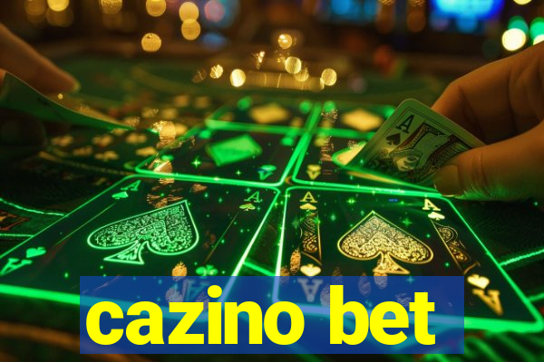 cazino bet