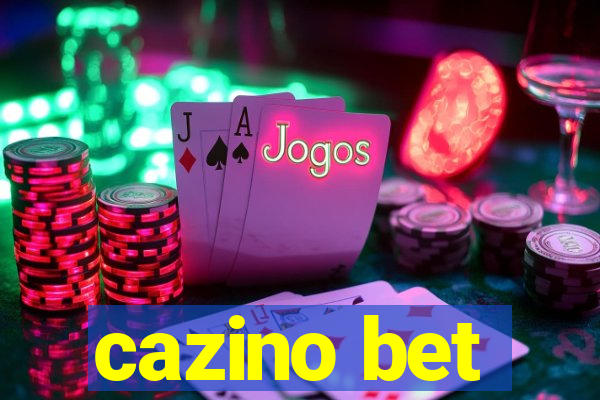 cazino bet