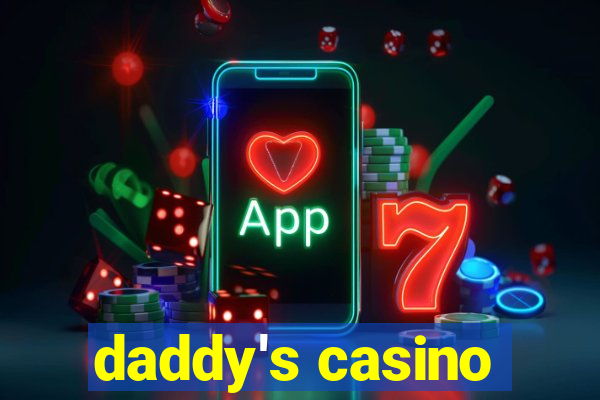 daddy's casino