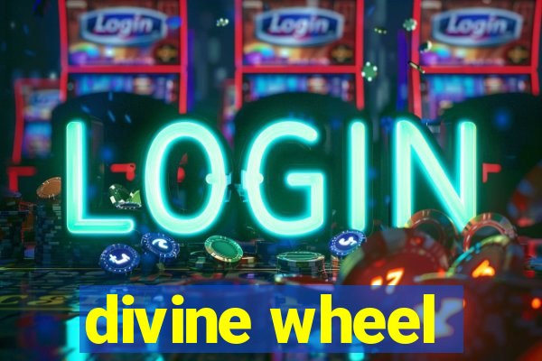 divine wheel