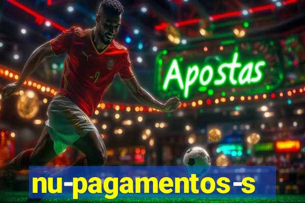 nu-pagamentos-s-a