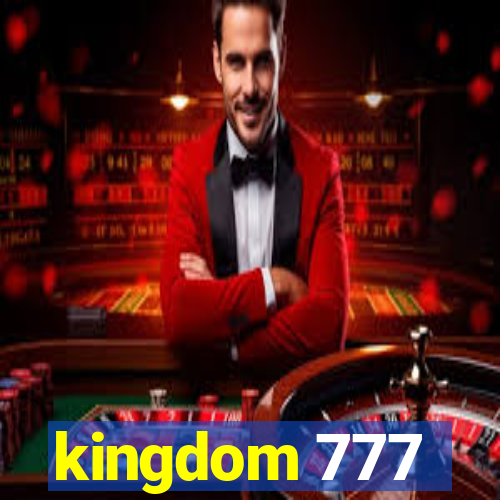 kingdom 777