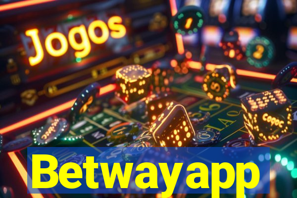 Betwayapp