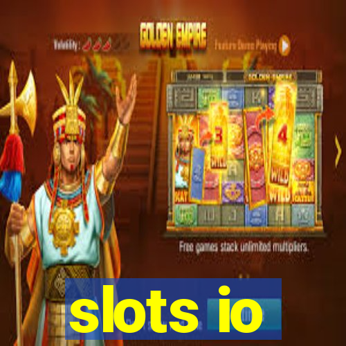 slots io