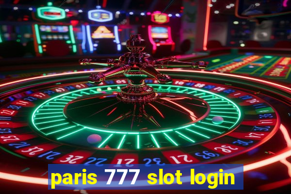 paris 777 slot login