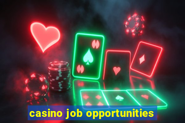 casino job opportunities